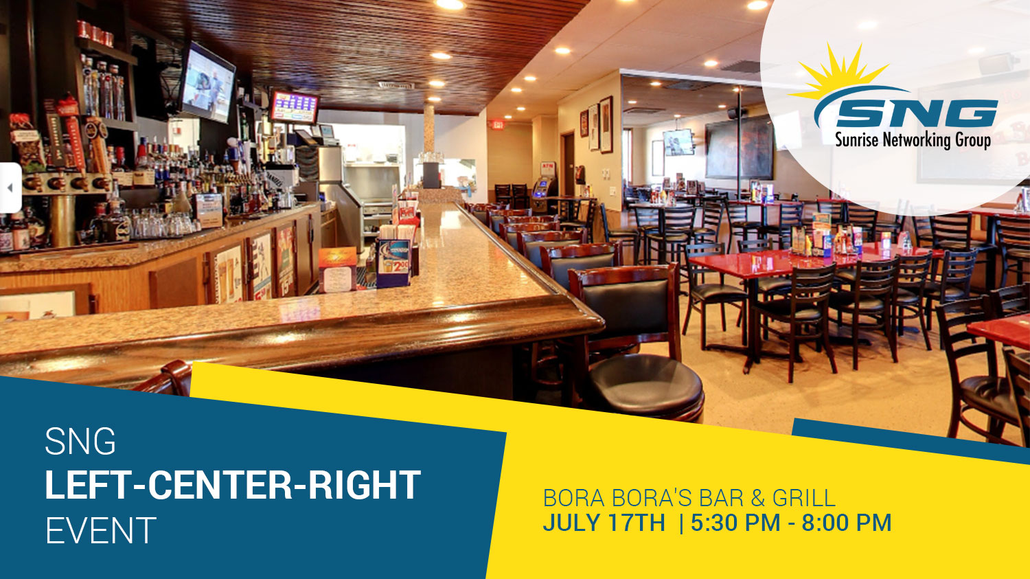 SNG Left Center Right Event - Bora Bora's Bar & Grill